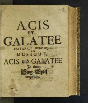Acis Et Galatee : Pastorale Heroique En Musique
