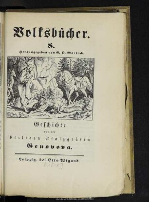 Geschichte von der heiligen Pfalzgräfin Genoveva