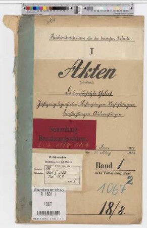Das neubes. Gebiet: Justizangelegenheiten, Bestrafungen, Verhaftungen, Durchsuchungen. Ausweisungen: Bd. 1