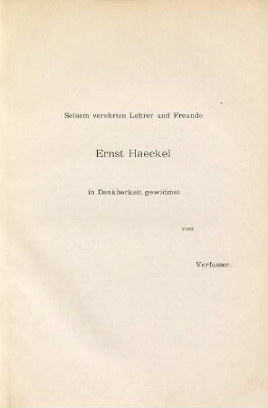 Über den Einfluss der festsitzenden Lebensweise auf die Thiere und über den Ursprung der urgeschlechtlichen Fortpflanzung durch Theilung und Knospung
