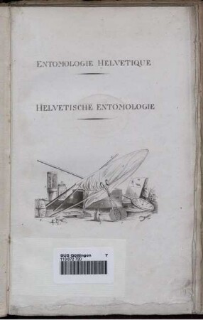 1. Th.: Helvetische Entomologie. 1