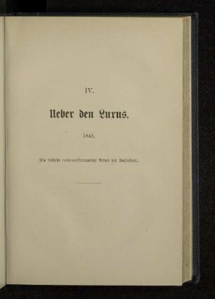 IV. Ueber den Luxus. 1843. (Die früheste nationalökonomische Arbeit des Verfassers.)