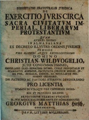 Dissertatio Inavgvralis Jvridica De Exercitio Juris Circa Sacra Civitatvm Imperial. Liberarvm Protestantivm