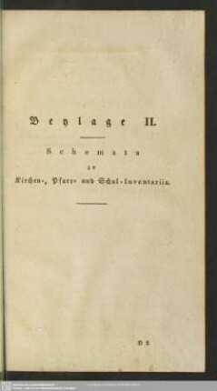 Beylage II. Schemata zu Kirchen-, Pfarr- und Schul-Inventariis