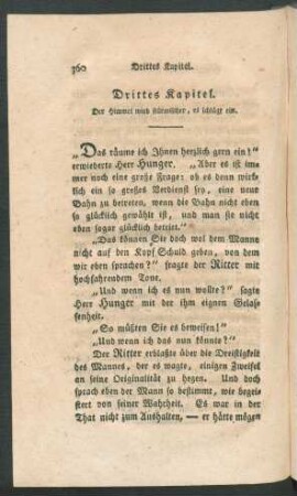 Drittes Kapitel. Der Himmel wird stürmischer, es schlägt ein.