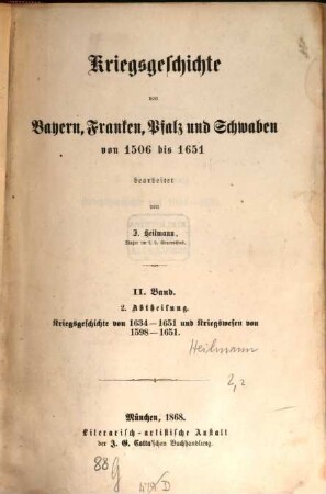 Kriegsgeschichte von Bayern, Franken, Pfalz und Schwaben : von 1347 bis 1506 ; 1506 bis 1651, II,2