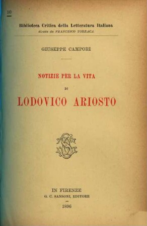 Notizie per la vita di Lodovico Ariosto