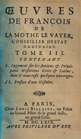 Oeuvres de François de la Mothe le Vayer, 3. (1669). - 275 S.