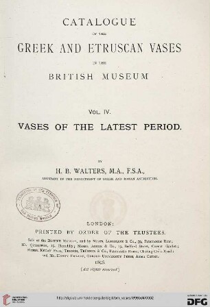 Band 4: Catalogue of the Greek and Etruscan Vases in the British Museum: Vases of the latest period