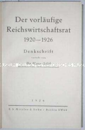 Denkschrift über den vorläufigen Reichswirtschaftsrat