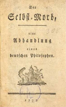 Der Selbst-Mord : eine Abhandlung eines deutschen Philosophen