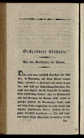 Sechszehnter Abschnitt. Von den Kranckheiten der Bienen.