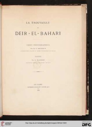 Band 1: La trouvaille de Deir-el-Bahari: [Texte et vingt photographies]