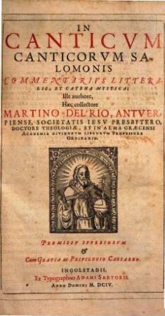 In Canticvm Canticorvm Salomonis Commentarivs Litteralis, Et Catena Mystica