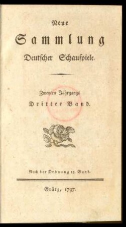 Die Freunde : Ein Original-Schauspiel in vier Aufzügen