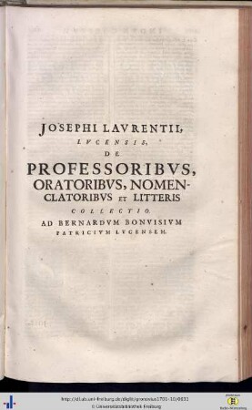 Josephus Laurentius: De Professoribus, Oratoribus, Nomenclatoribus et litteris collectio.