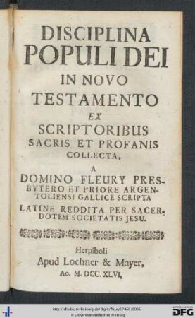 Disciplina Populi Dei In Novo Testamento : Ex Scriptoribus Sacris Et Profanis Collecta