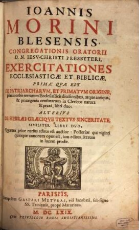 Exercitationes ecclesiasticae et biblicae ..., 1. De patriarcharum et primatum origine ... - 12 Bl., 180 S.