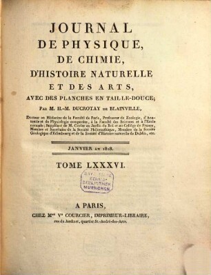 Journal de physique, de chimie et d'histoire naturelle, 86. 1818 = [T. 43]