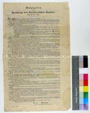Bekanntmachung des Wahlgesetzes für den Reichstag des Norddeutschen Bundes vom 31.5.1869 und des Regelments zur Ausführung des Wahlgesetzes vom 28.5.1870