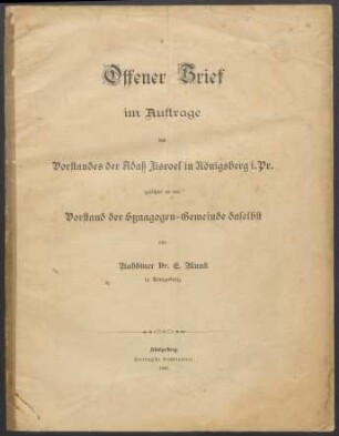 Offener Brief im Auftrage des Vorstandes der Adaß Jisroel in Königsberg i. Pr. gerichtet an den Vorstand der Synagogen-Gemeinde daselbst