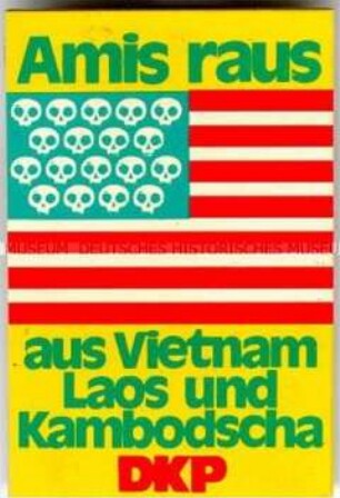 "Amis raus ...", DKP