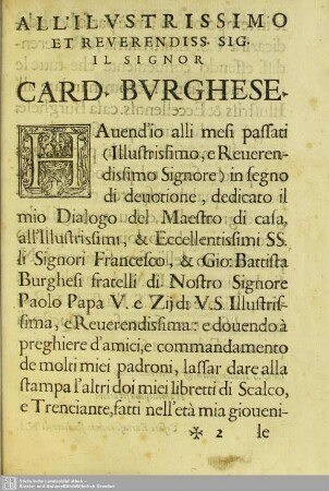 All'ilustrissimo et reverendiss sig. il signor Card. Burghese