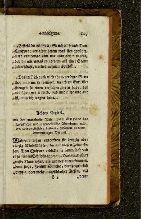 Achtes Kapitel. Wie der mannhafte Ritter Don Quixote das schreckliche und unerdenkliche Abentheuer mit den Wind-Mühlen bestund, zusammt anderm denkwürdigen Verlauf.