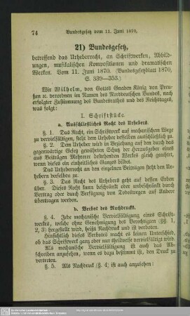 21) Bundesgesetz, betreffend das Urheberrecht, an Schriftwerken, Abbildungen, musikalischen Kompositionen und dramatischen Werken : Vom 11. Juni 1870