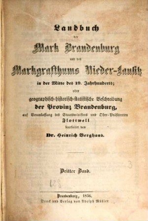 Geographisch-historisch-Statistisches Landbuch der Provinz Brandenburg und des Markgrafthums Niederlausitz in der Mitte des 19. Jhrhndts.. 3