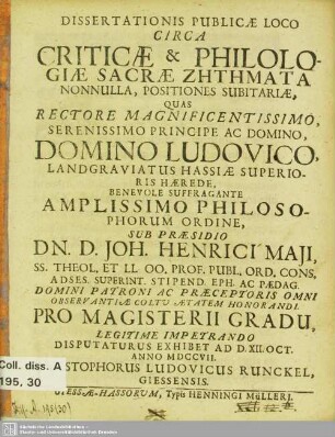 Dissertationis Publicae Loco Circa Criticae & Philologiae Sacrae Zētēmata Nonnulla, Positiones Subitariae