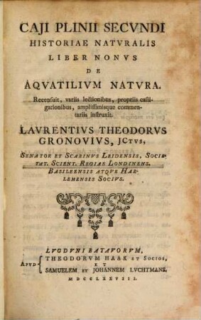 Caji Plinii Secvndi Historiae Natvralis Liber Nonvs De Aqvatilivm Natvra