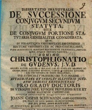 Diss. inaug. de successione coniugum secundum statuta, sive de coniugum portione statutaria generaliter considerata