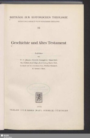 Geschichte und Altes Testament : Aufsätze