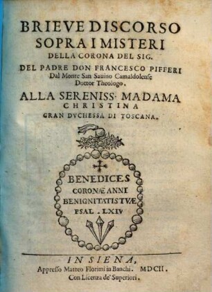 Brieve discorso sopra i misteri della corna del Sig.