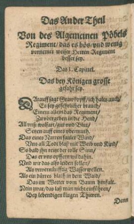 Das Ander Theil Von des Algemeinen Pöbels Regiment/ das es bös/ und wenig vornemer weiser Herren Regiment besser sey.