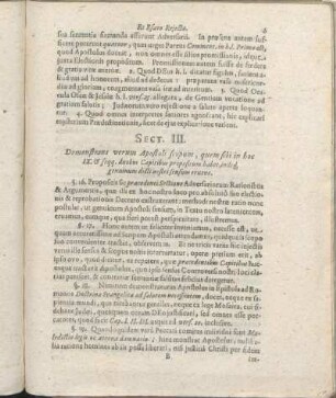 Sect. III. Demonstrans verum Apostoli scopum, quem sibi in hoc IX. & seqq. duobus Capitibus propositum habet, indeq[ue] genuinum dicti nostri sensum eruens.