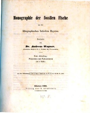 Monographie der fossilen Fische aus den lithographischen Schiefern Bayerns, 1. Plakoiden und Pyknodonten
