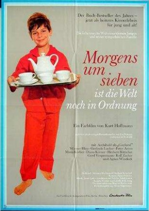 Morgens um sieben ist die Welt noch in Ordnung