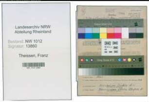 Entnazifizierung Franz Theissen , geb. 14.10.1904 (Sattler)
