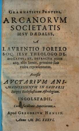 Grammaticvs Protevs, Arcanorvm Societatis Iesv Daedalvs