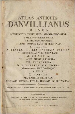 Atlas antiquus Danvillianus : conspectus tabularum geographicarum ...
