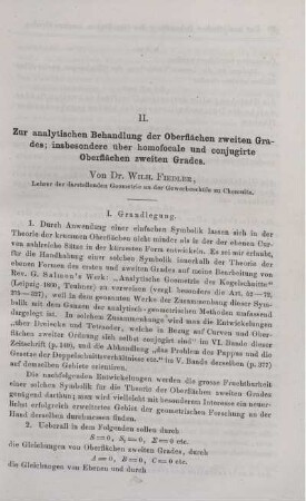 II. Zur analytischen Behandlung der Oberflächen zweiten Grades; insbesondere über homofocale und conjugirte Oberflächen zweiten Grades.