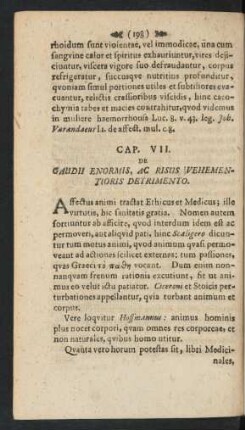 Cap. VII. De Gaudii Enormis, Ac Risus Vehementioris Detrimento.