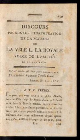 Discours Prononcé à L'Inauguration De La Maison De La V[énéra]ble L. La Royale Yorck De L'Amitié Le 28 Mai 1780.