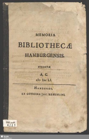 Memoria Bibliothecae Hamburgensis : Structae A.C. MDCLI.