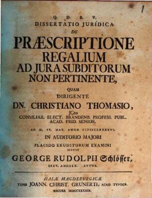 Dissertatio Juridica De Præscriptione Regalium Ad Jura Subditorum Non Pertinente