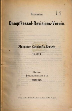 Geschäftsbericht. 7. 1876