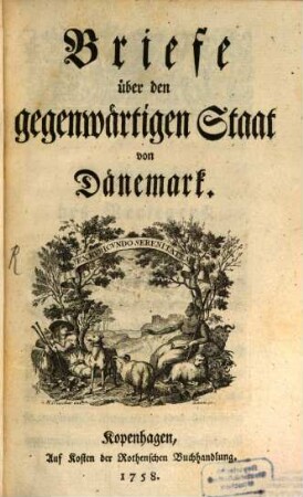 Briefe über den gegenwärtigen Staat von Dänemark