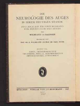 Erg.-Bd. 1: Lider-, Tränensekretion Trigeminus, Pupille, Akkommodation, Heterochromie, Sympathikus